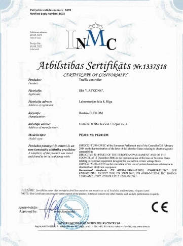 In Riga (Latvia), tests were carried out and the International Certificate of Conformity for road controllers RE2011M and RE2012M was obtained.